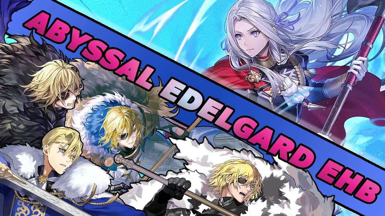 DIMITRI SQUAD vs. Emblem Edelgard ABYSSAL EHB
