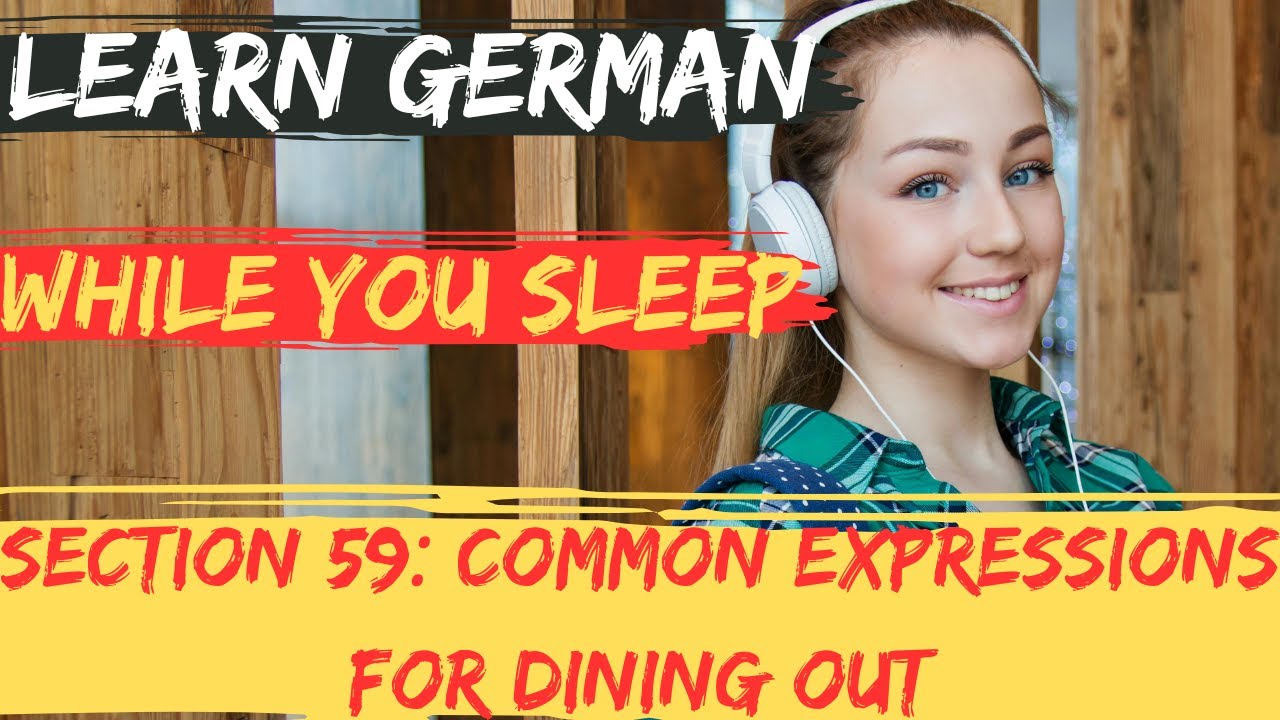 Learn German While You Sleep |Section 58: Common Household and Chores Phrases
