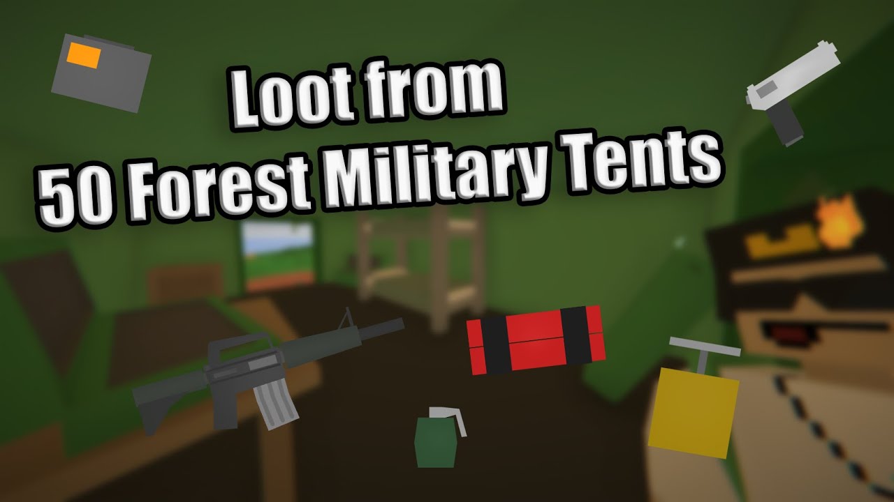 Unturned - Loot from 50 Forest Military Tents