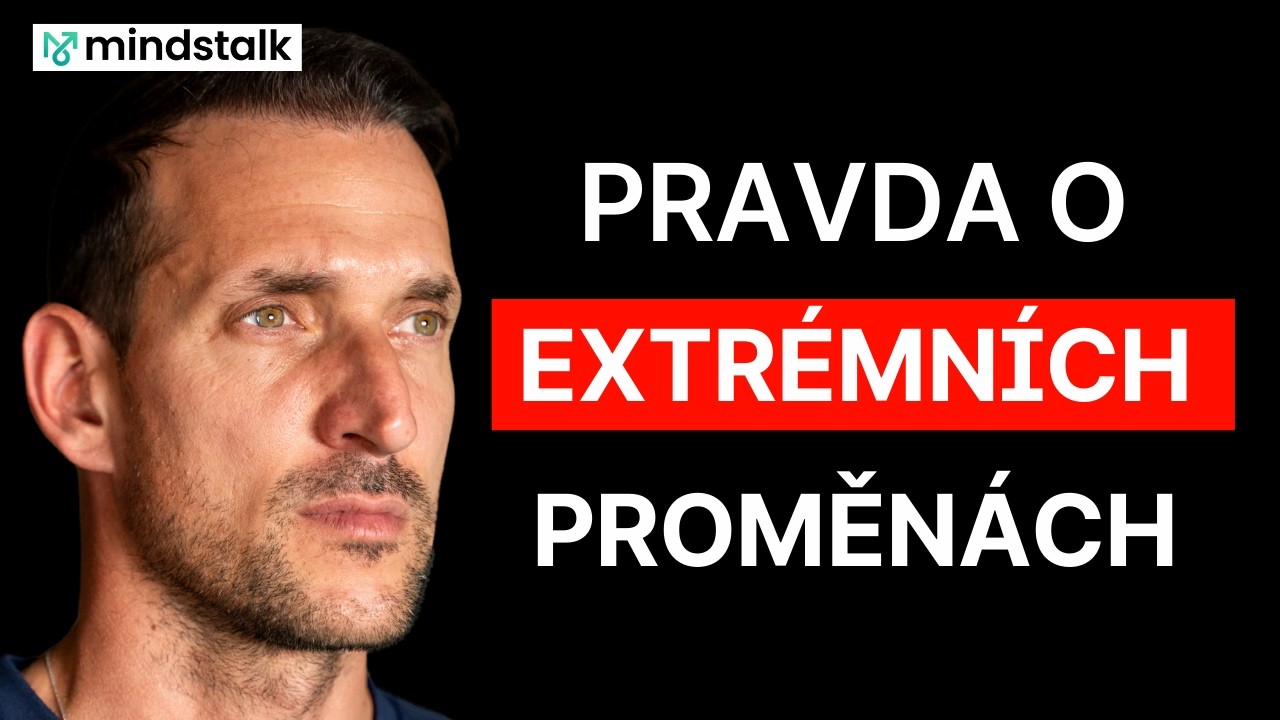 EXTRÉMNÍ PROMĚNY | MARTIN KOŠŤÁL: Skutečná proměna začíná v hlavě. 