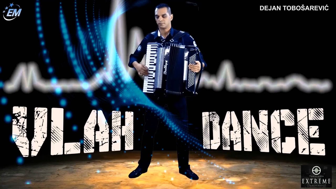 DEJAN TOBOŠAREVIĆ - Vlah Dance (2015)