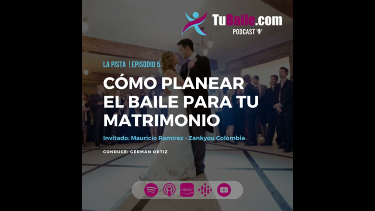 La Pista | Ep 5: Cómo planear el baile para tu matrimonio.