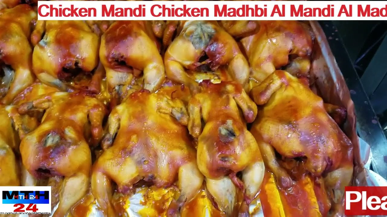 Chicken Mandi Chicken Madhbi Al Mandi Al Madhbi YEMEN MANDI RESTAURANT Dubai, Abu Hail center RECIPE