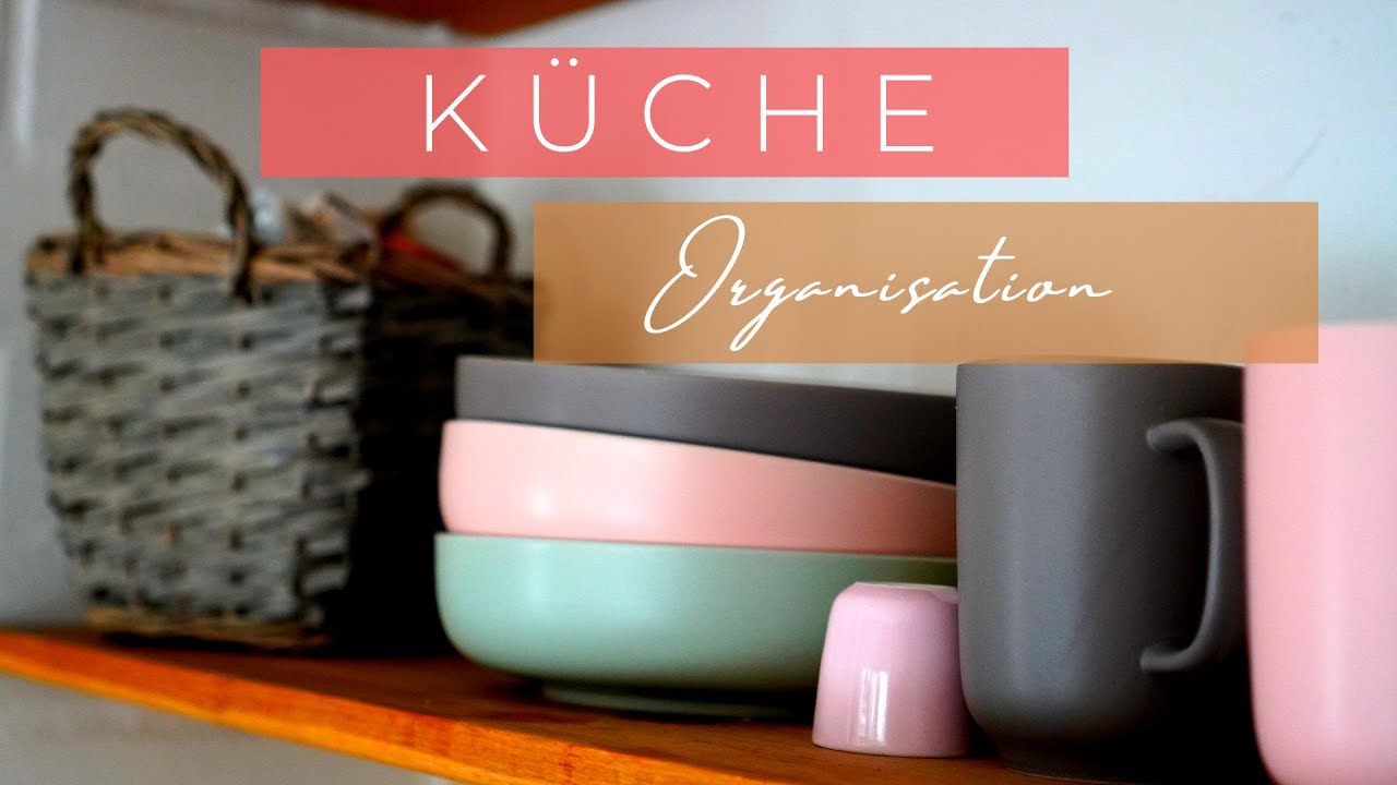 Küche organisieren tipps 💛 Küche Ordnung Ideen 💛 ausmisten💛 Küche Organisation 💛 küche makeover