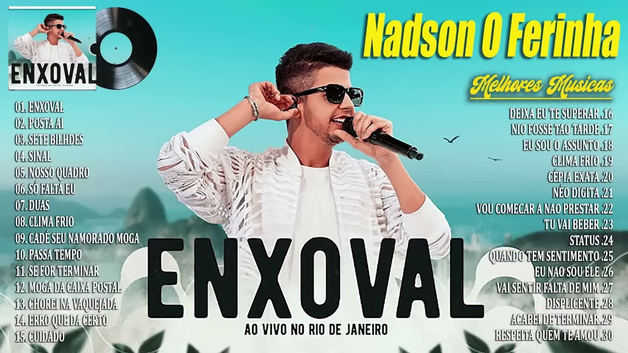 Nadson O Ferinha 2024 ~ SELEÇÃO MELHORES DE 2024 ~ Nadson O Ferinha Músicas Mais Tocadas 2024