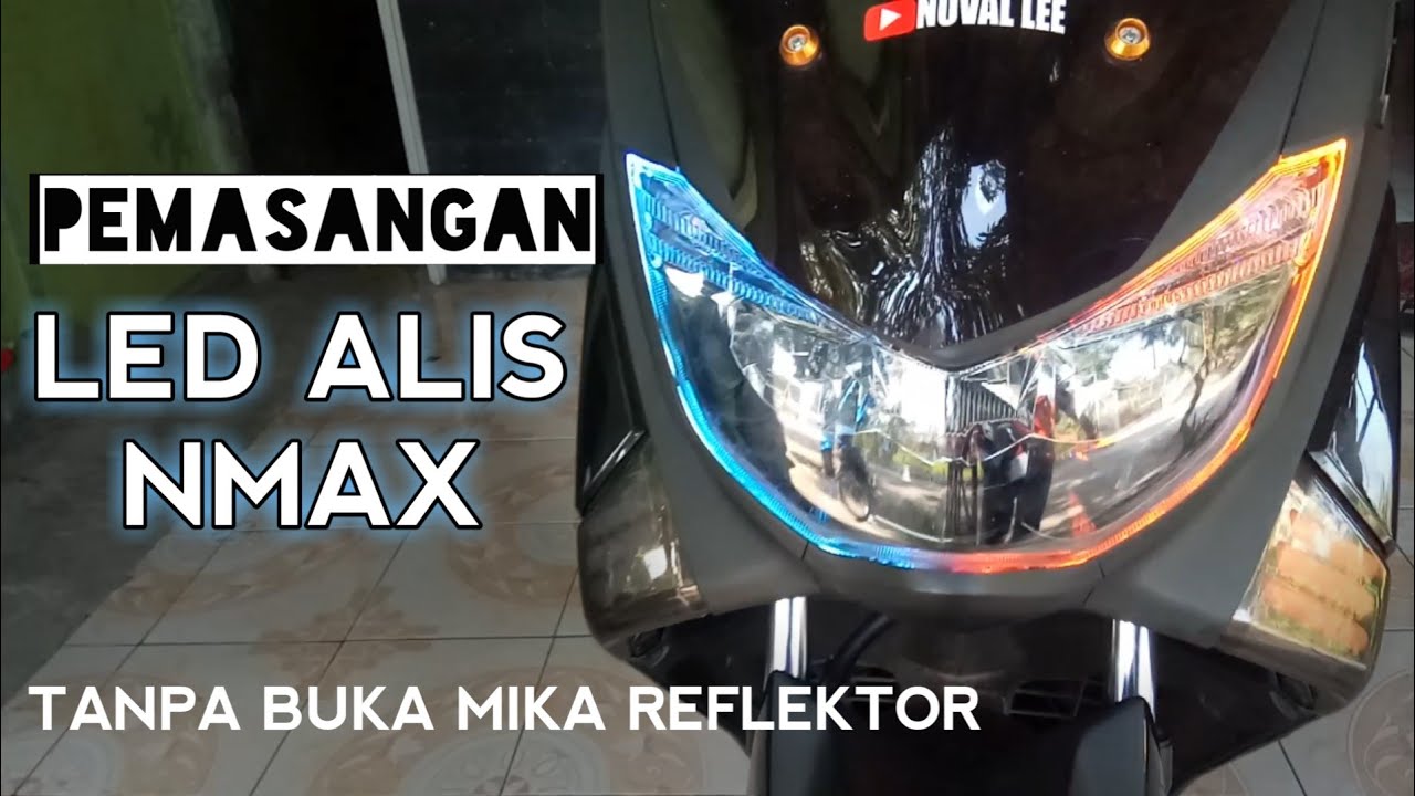 Pemasangan Lampu Alis Nmax