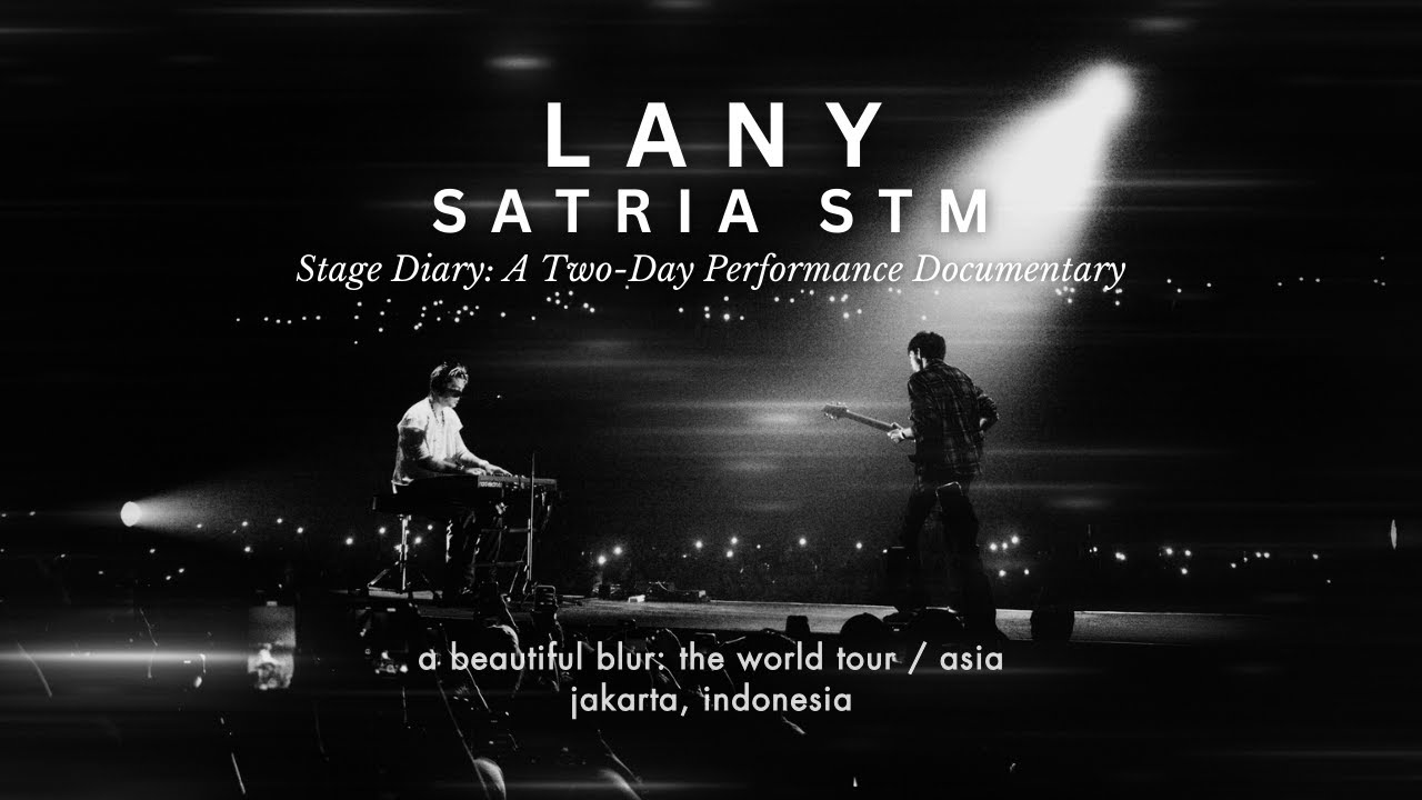 LANY x Satria STM: A Two-Day Performance Stage Diary