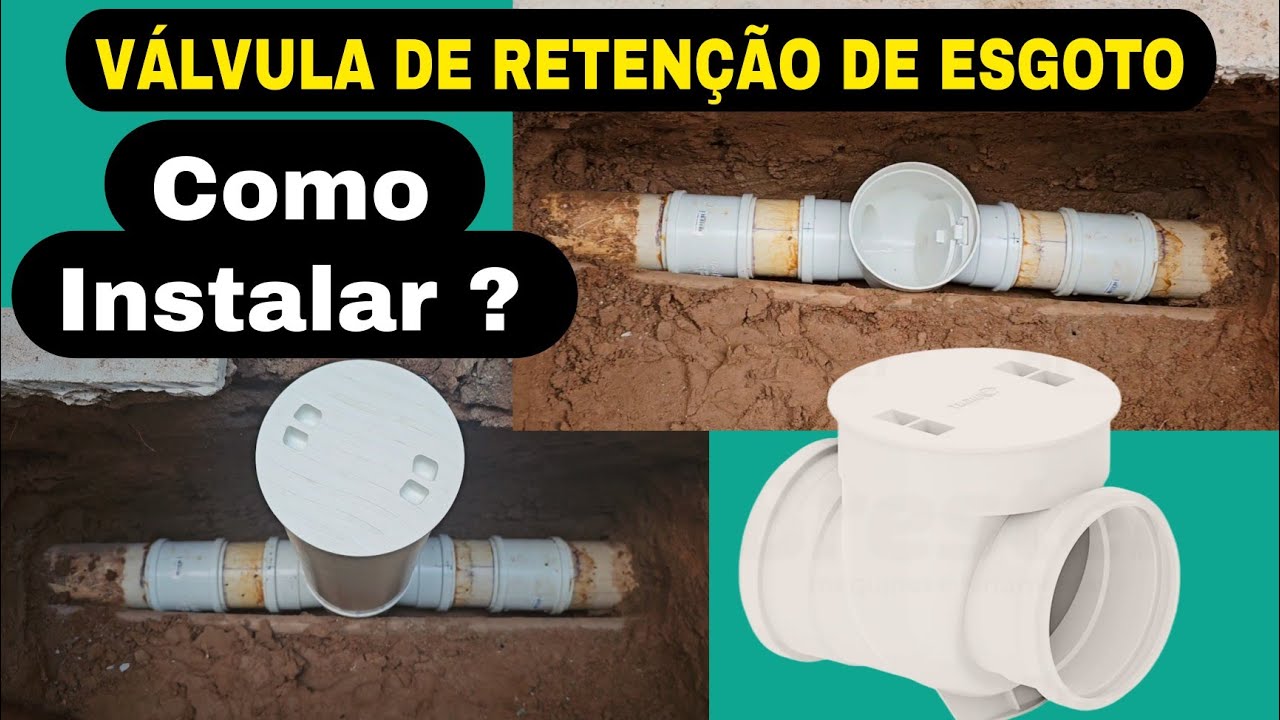 VÁLVULA DE RETENÇÃO DE ESGOTO - COMO INSTALAR DA MANEIRA CORRETA