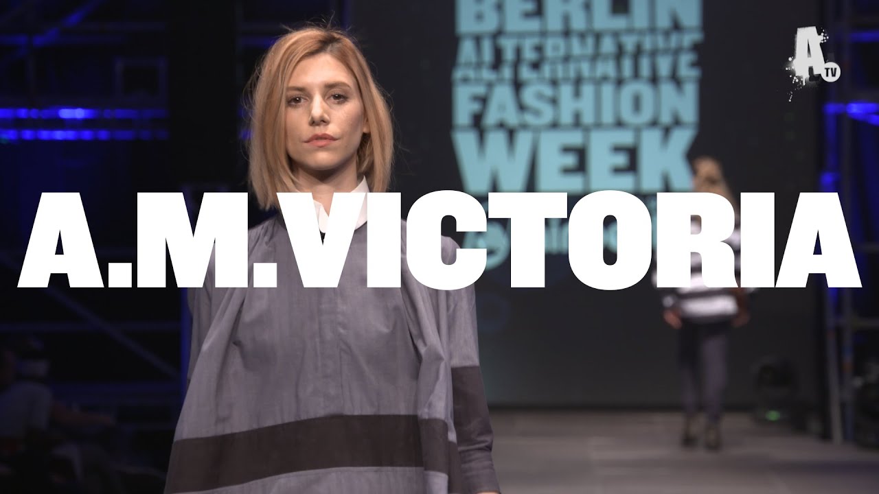 Berlin Alternative Fashion Week MARCH 2016 - A. M. VICTORIA [OFFICIAL]
