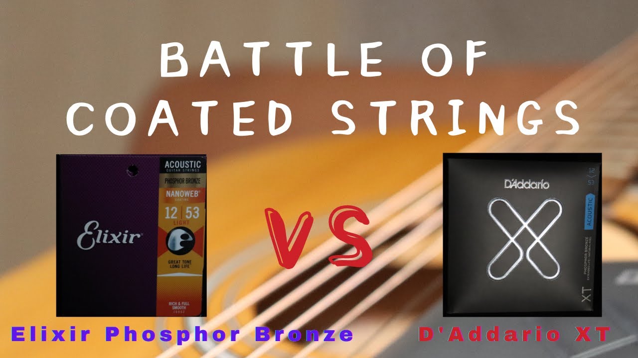 D'Addario XT vs Elixir Phosphor Bronze Acoustic Guitar Strings Comparison