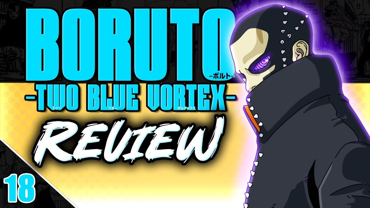 Has Boruto Gotten Better? Boruto Two Blue Vortex Analysis