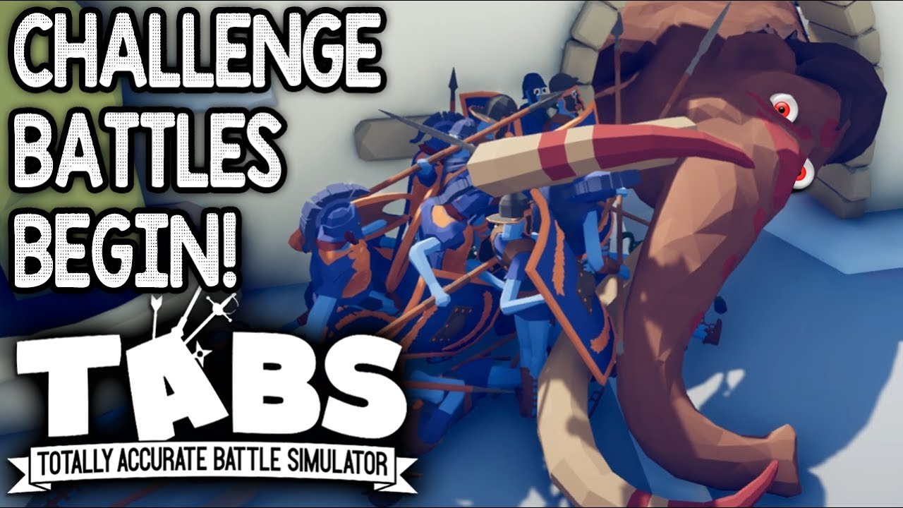 TABS CHALLENGE MODE BEGINS! -- Totally Accurate Battle Simulator (Steam Early Access)