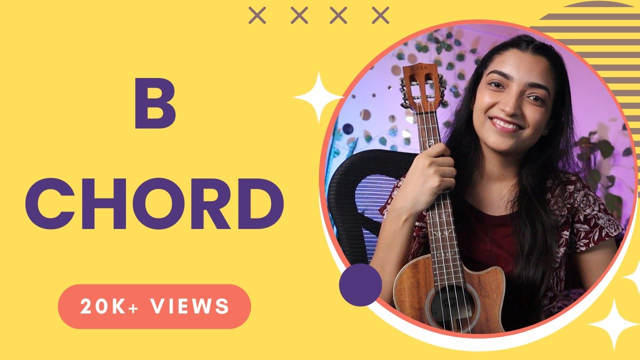 Play B Chord On Ukulele | Sayali tank