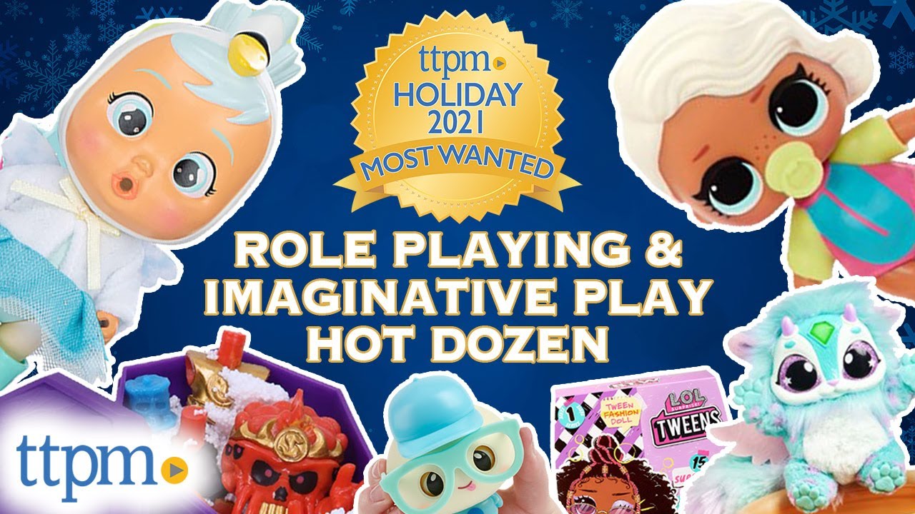 MOST WANTED HOLIDAY TOYS 2021! | Role Playing & Imaginative Play HOT DOZEN | Hot Toys Gift Guide