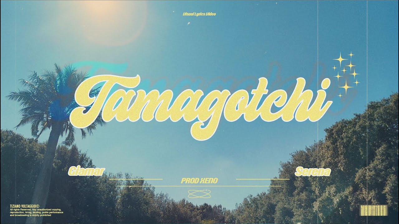 Giamar - Tamagotchi ft. Serena (Video visual Lyrics)