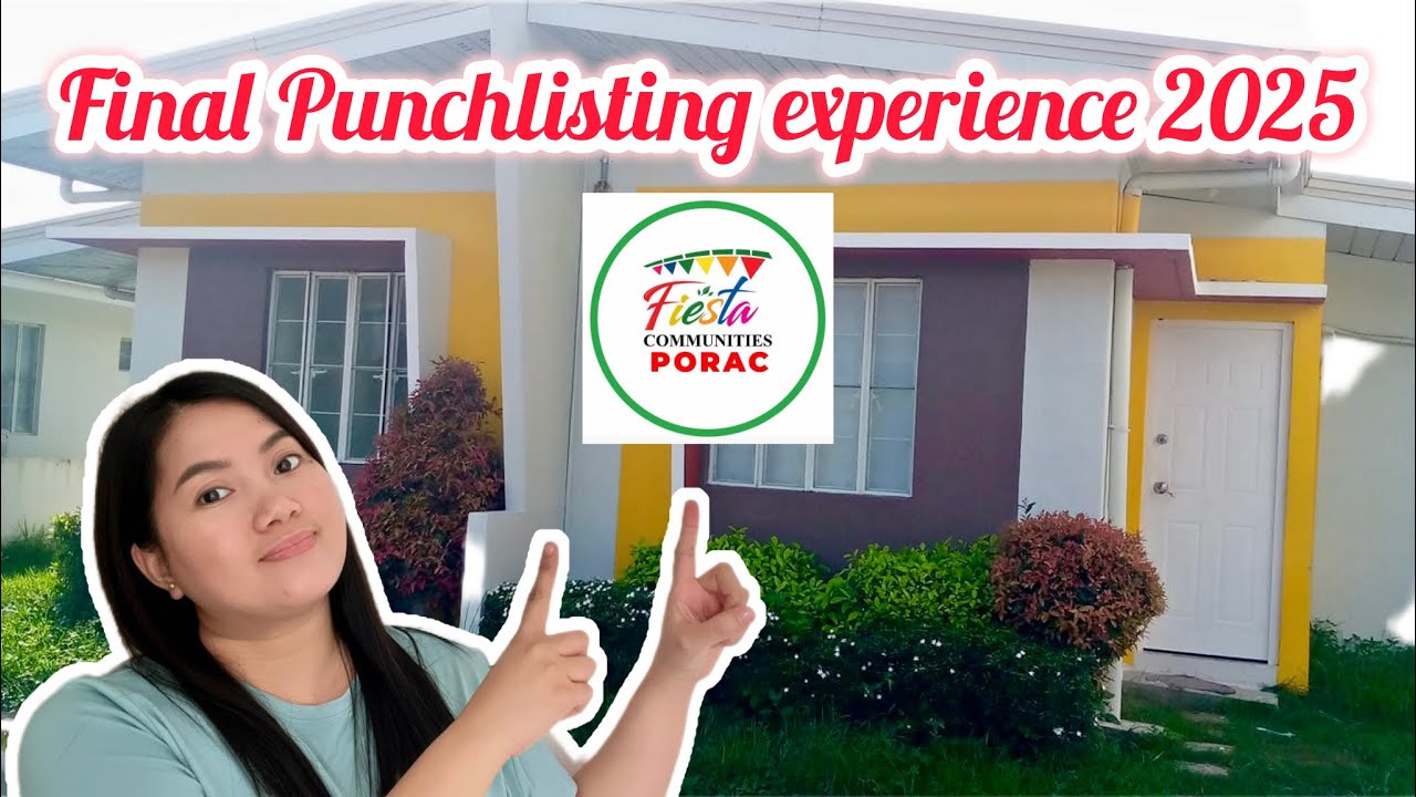 FIESTA COMMUNITIES PORAC 3 TURNOVER EXPERIENCE: PUNCHLIST & TIMELINE | February 2025