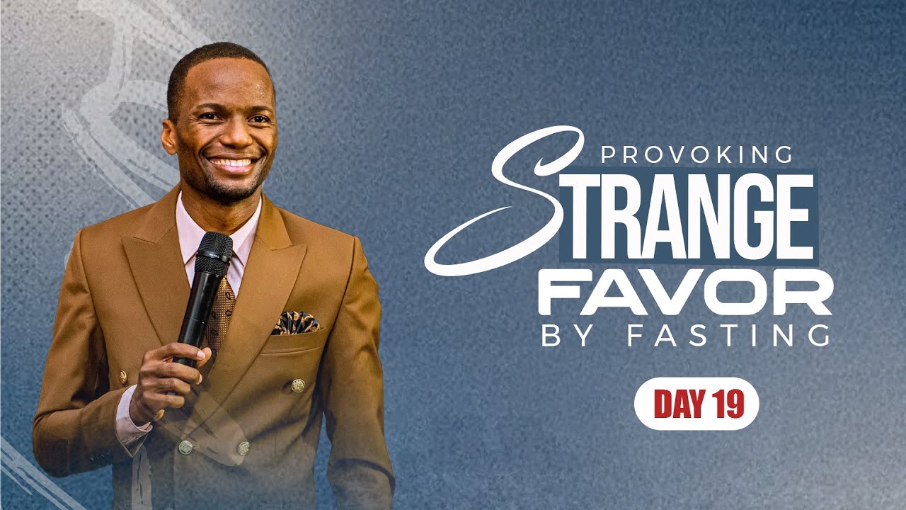 Day 19 | Provoking Strange Favor by Fasting | Part XIX| Pastor Tony Osborn |30 Jan 2026