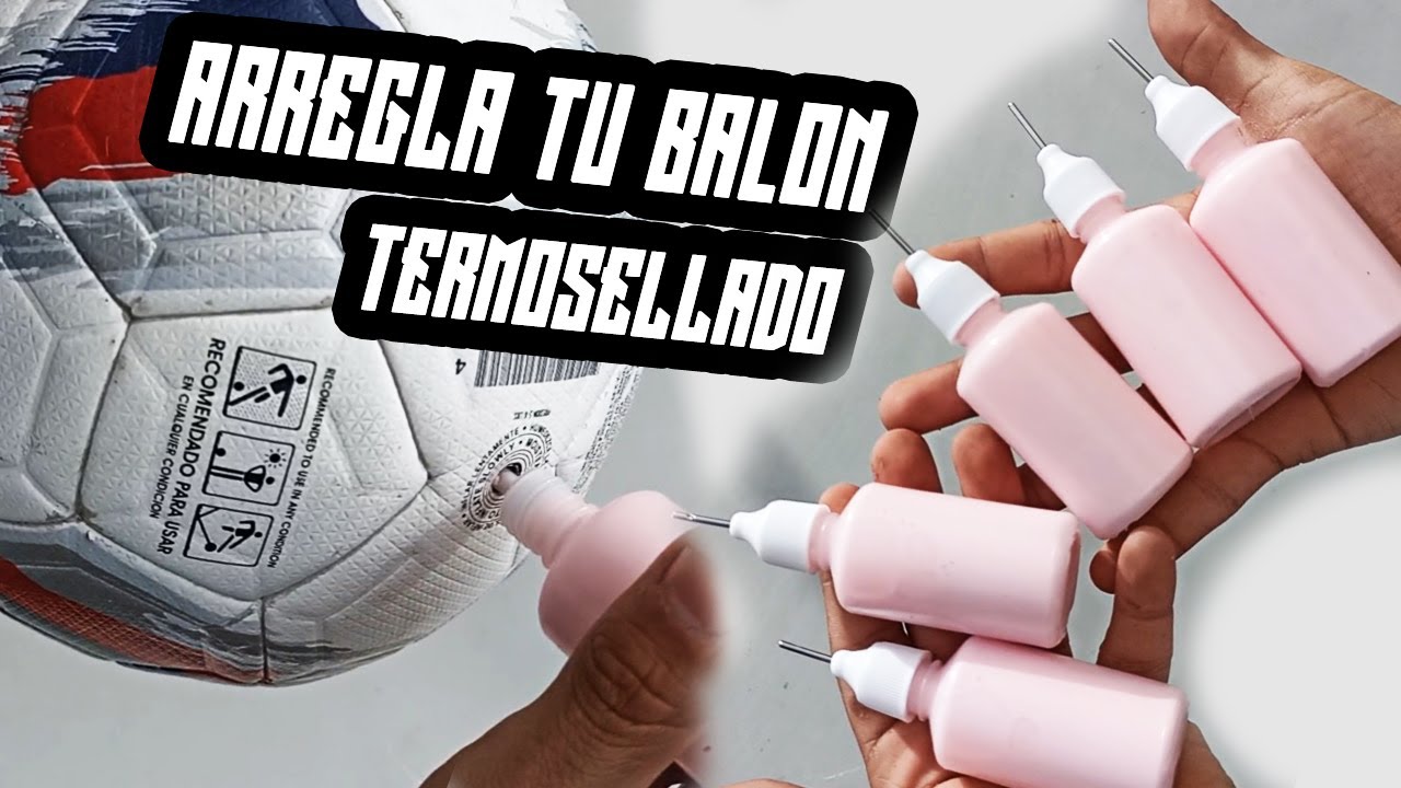 Como arreglar balones de Futbol con Sellador /Latex /Vulcanizado de balón termo sellado sin costura