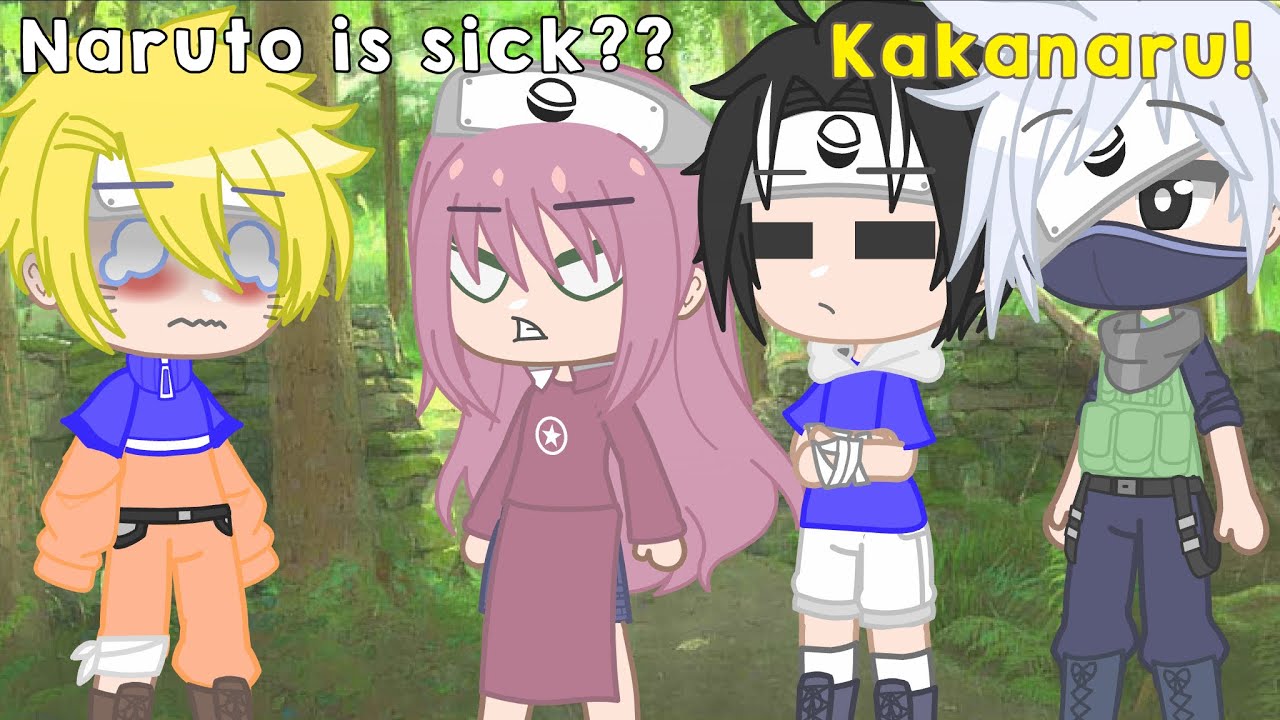 Naruto is sick?? || Kakanaru || • sxfia ! •