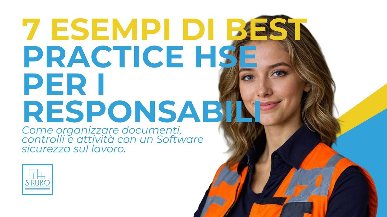 7 esempi di best practice HSE essenziali per i responsabili | Software sicurezza sul lavoro
