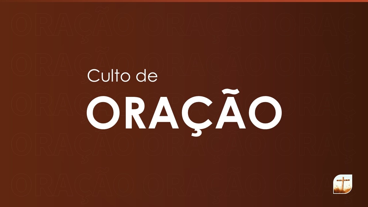 09.02.2026 | Segunda-Feira | Culto de Oração | Pr. Cleomar Borges | Campinas/SP