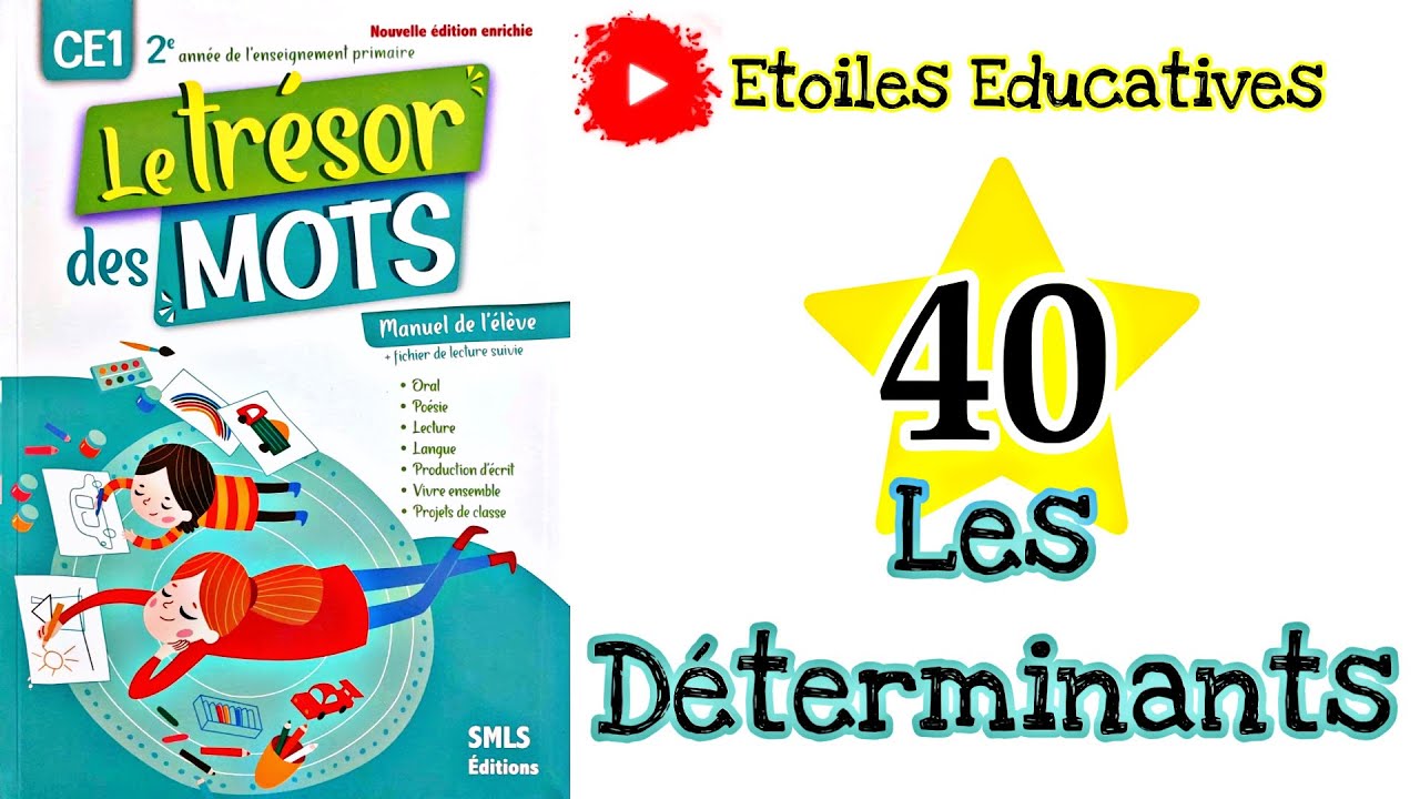 les déterminants page 40 | Grammaire CE1 page 40 | trésor des mots CE1 page 40