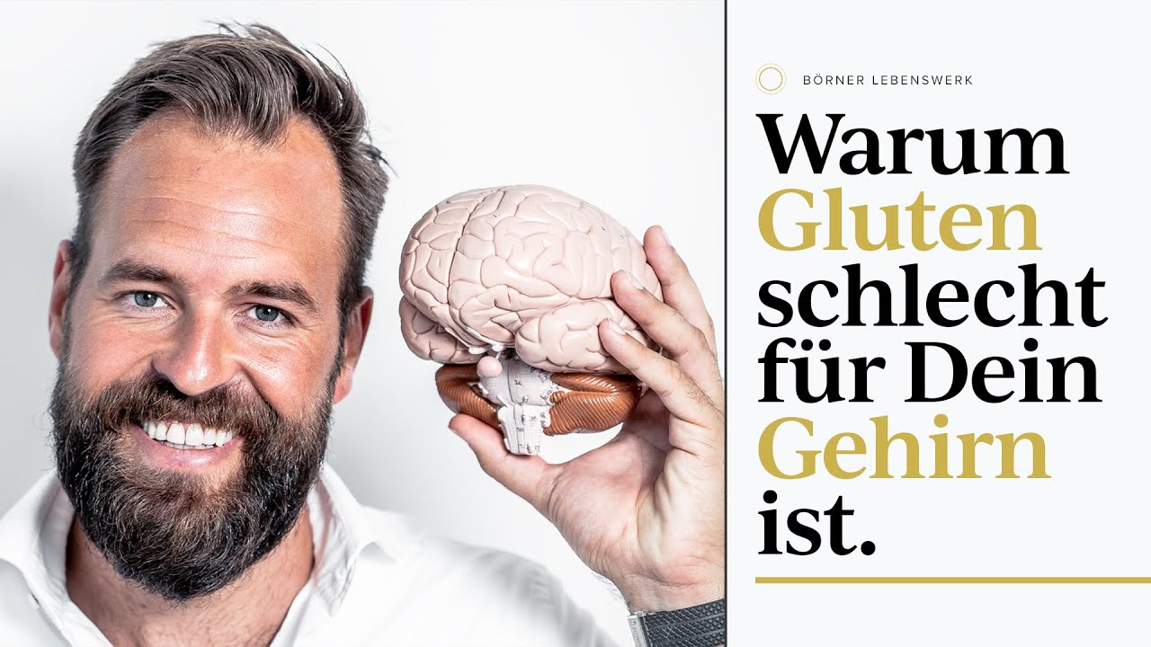 Warum Gluten schlecht für Dein Gehirn ist.