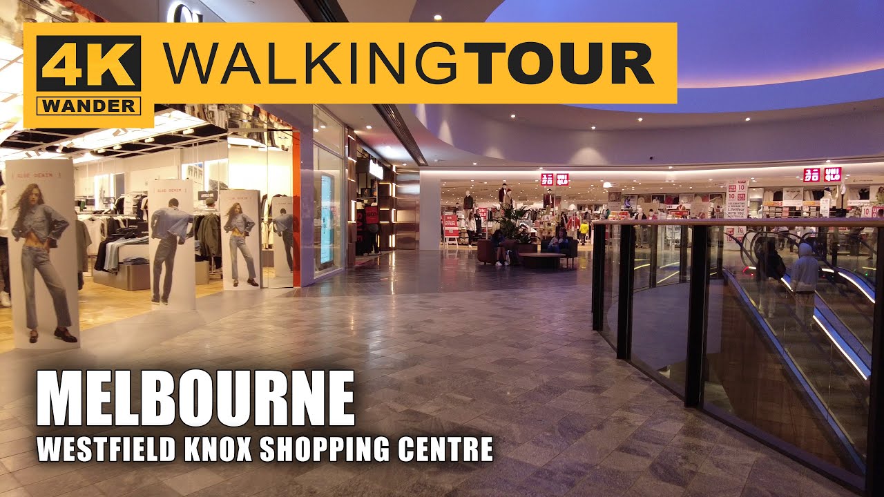 Westfield Knox Shopping Centre Walking Tour in Melbourne, Australia (4K 60fps)