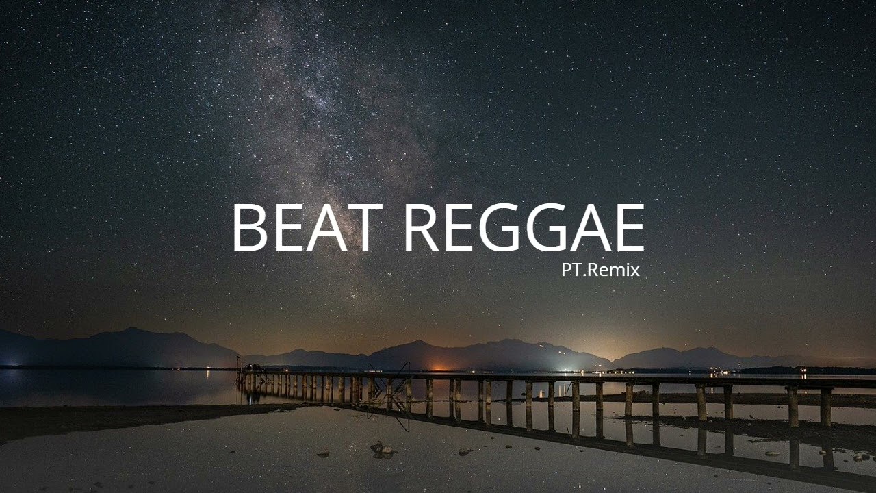 Free Beat Reggae Instrumental 2025 - PT.REMIX