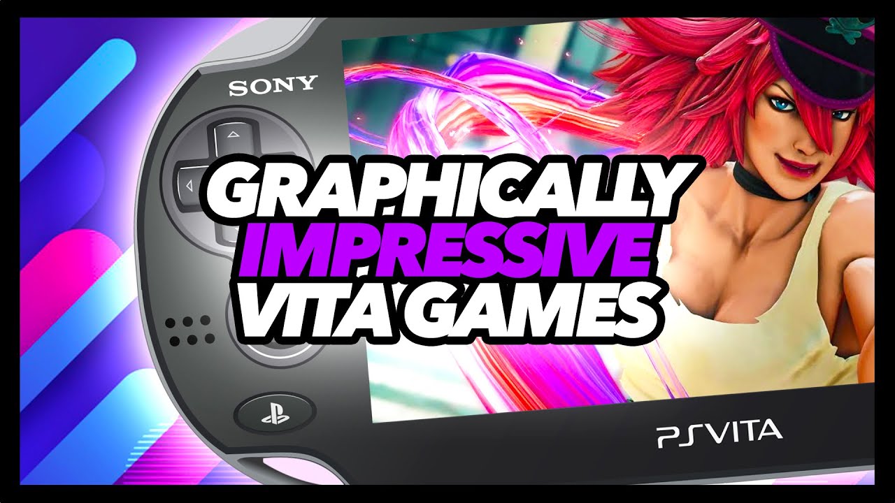 Graphically Impressive PS Vita Games
