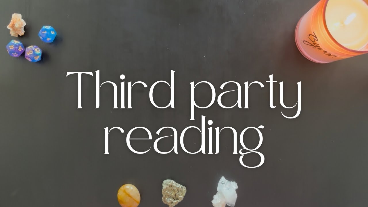Third party reading | Pick A Card Intuitive Tarot Reading 🪬💫🙏
