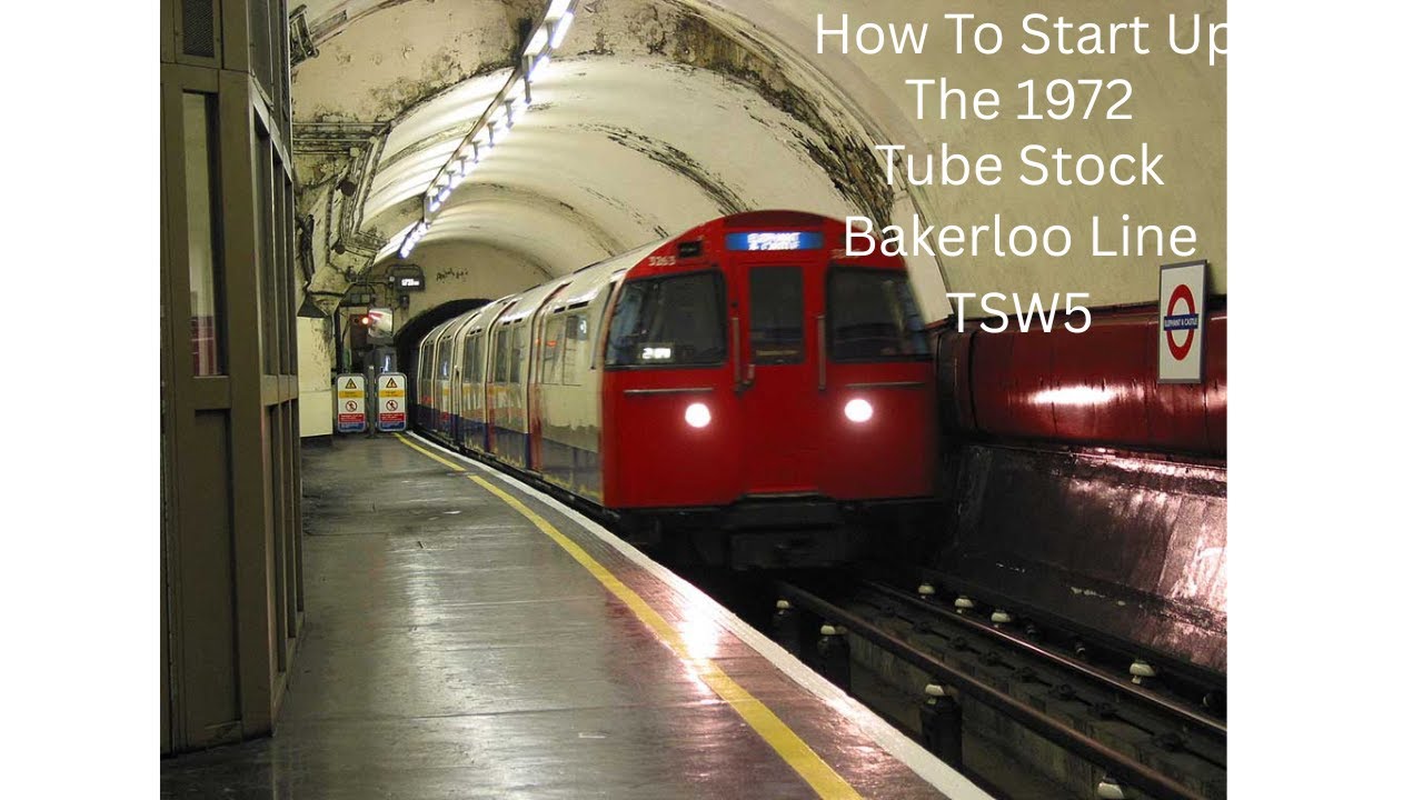 How To Start Up The 1972 Tube Stock In TSW5