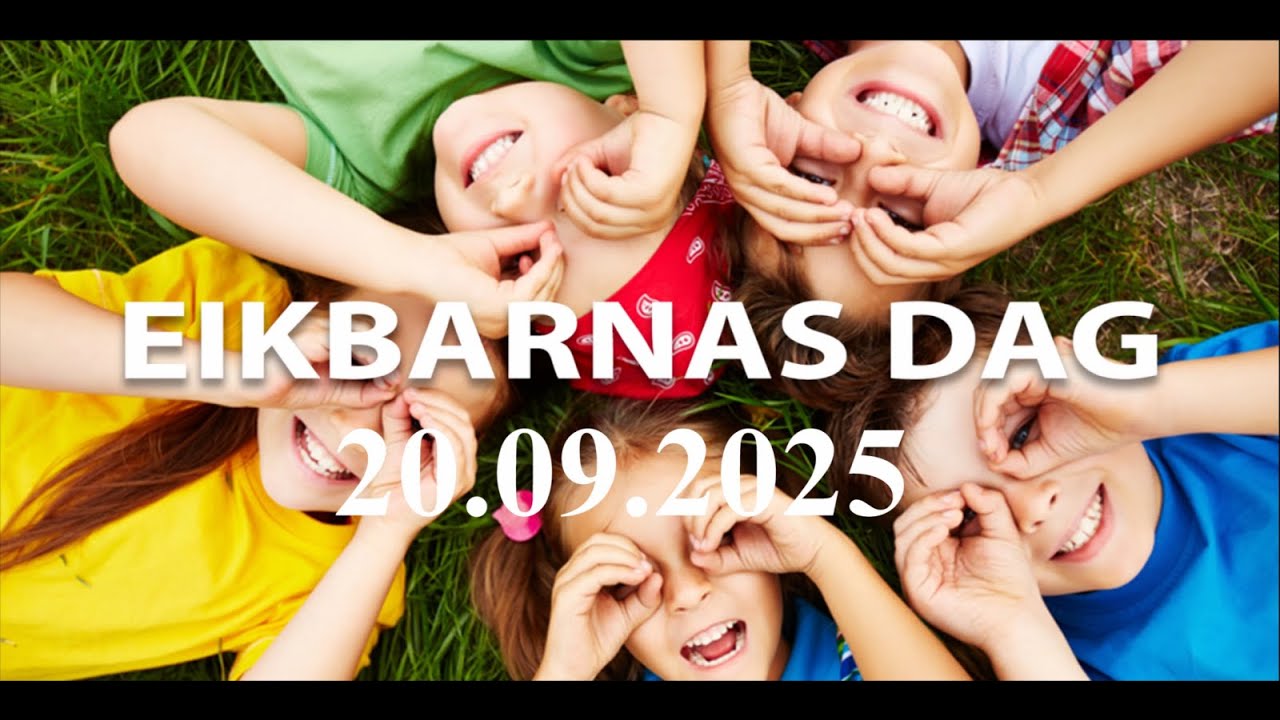 Eikbarnas dag 20.09.2025