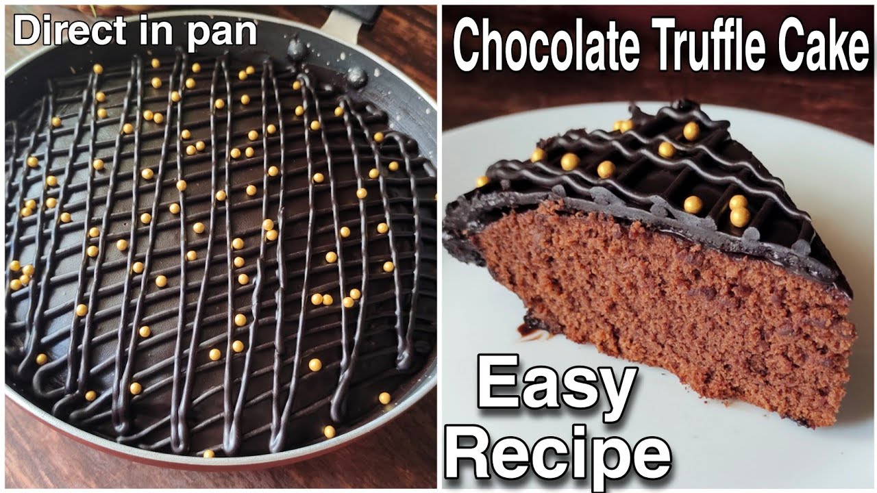 Easy Eggless Chocolate Truffle Cake Direct in Pan | No Kadhai No Cooker No Oven No Whipping Cream