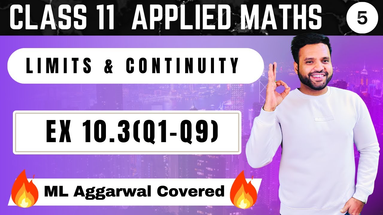 Limits & Continuity Ex 10.3(Q1-Q9) Class 11 Applied Maths ML Aggarwal | How to check Continuity
