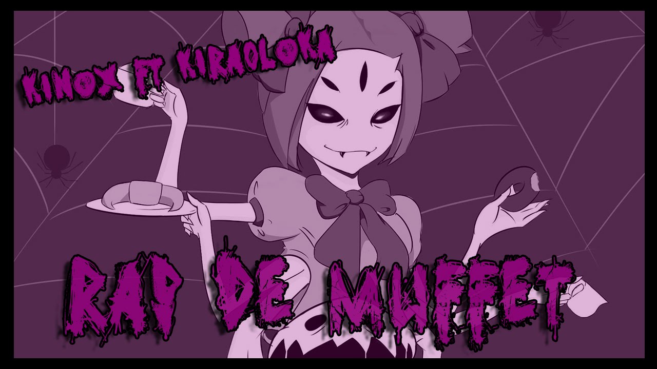 RAP DE MUFFET (Undertale) | Kinox ft Kira0loka