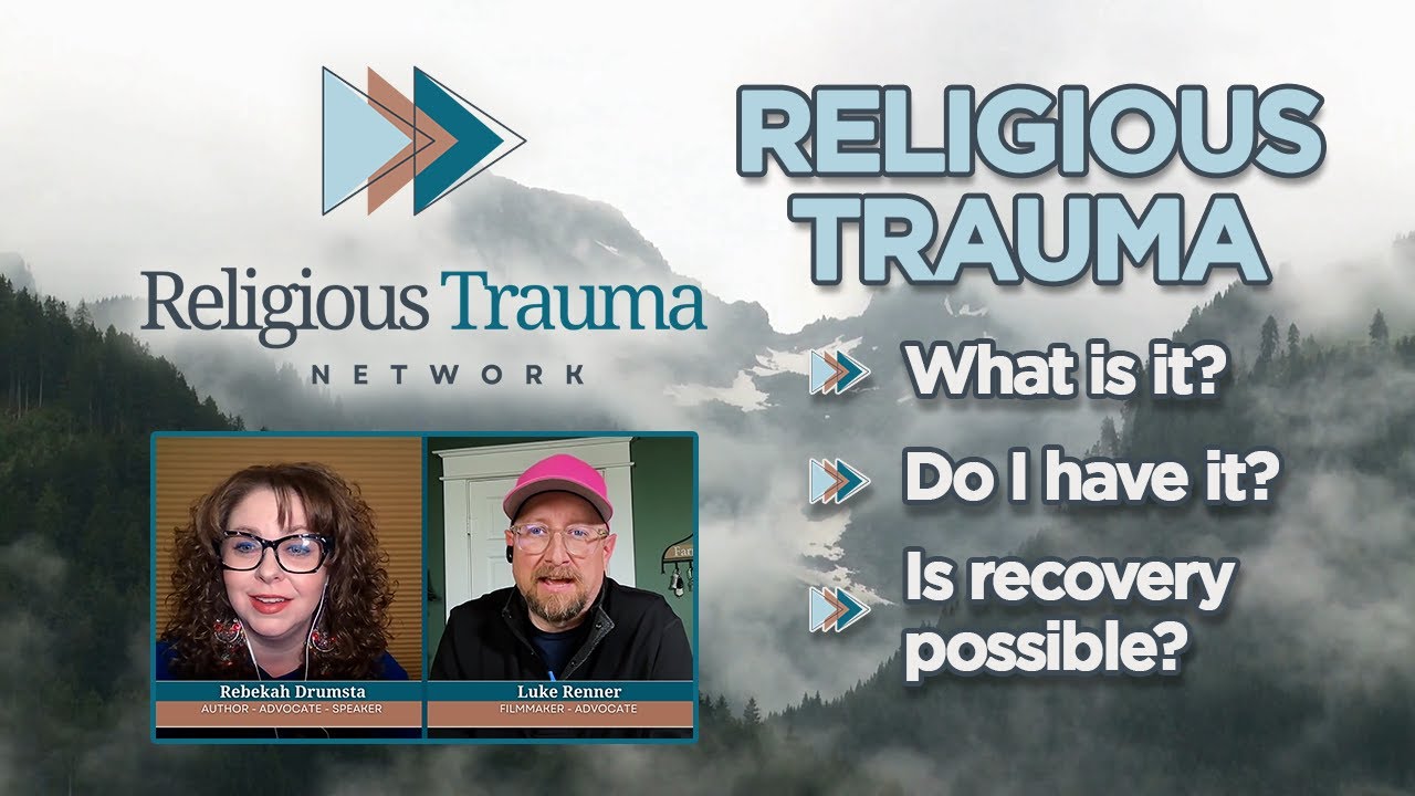 Religious Trauma - What is it? Do I have it? Is recovery possible?