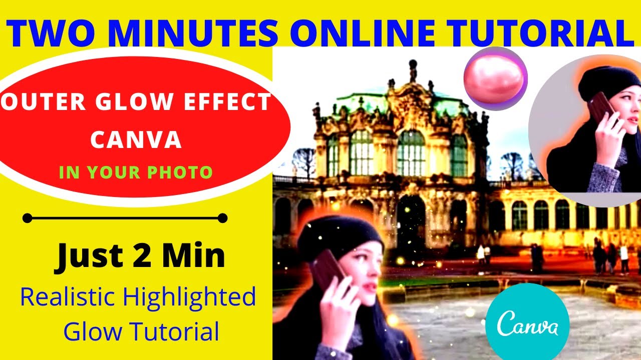 How to Create  OUTER GLOWING Effect  around Your Photos Outline Canva Design Tutorial #gloweffect
