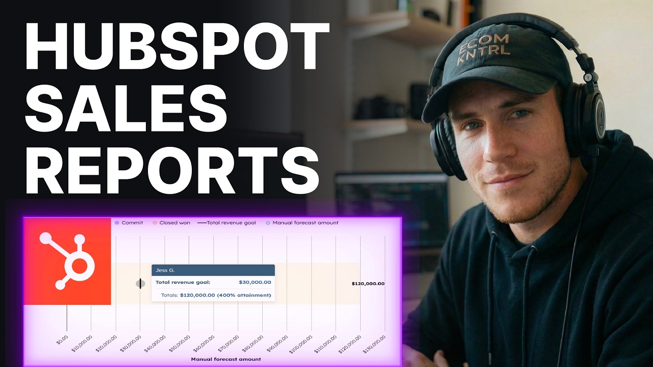 How to Create Sales Reports with Sales Analytics in HubSpot (2026) | Step-by-Step