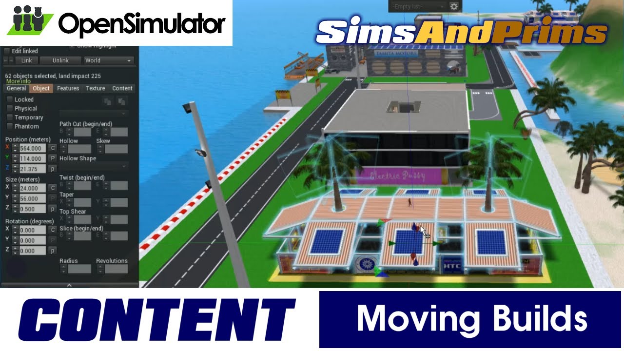 Moving a large complex object with many individual parts | Open Simulator