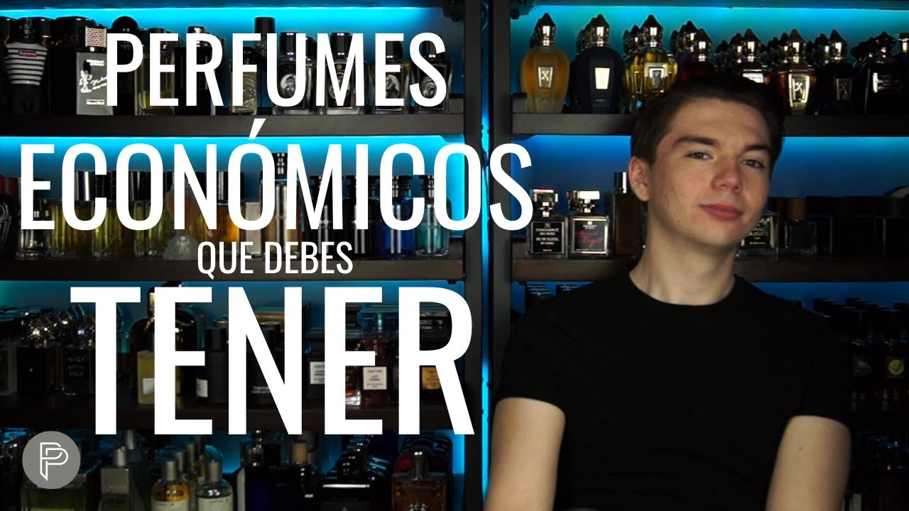 FRAGANCIAS ECONÓMICAS QUE DEBES DE TENER!!! // PP