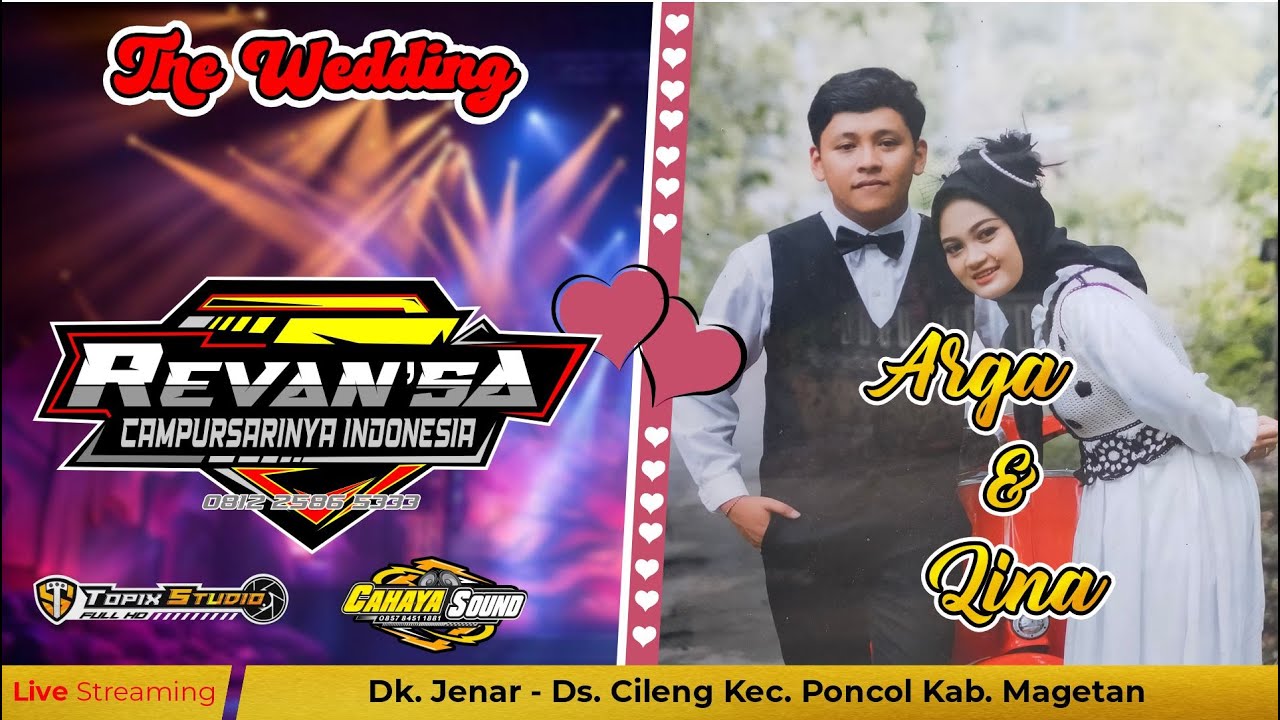 LIVE TOPIX STUDIO WEDDING ARGA & LINA | CS REVANSA | CAHAYA AUDIO | CILENG PONCOL