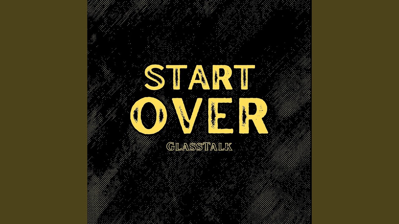 Start Over