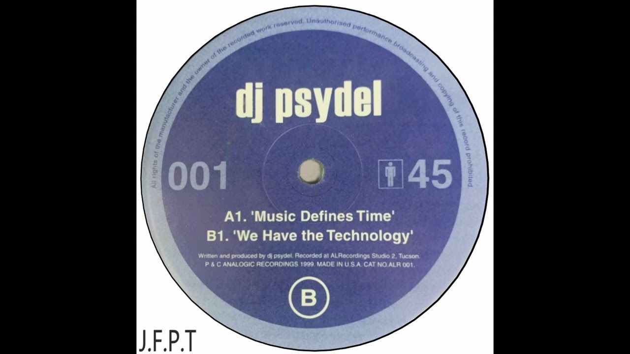 DJ Psydel – Music Defines Time