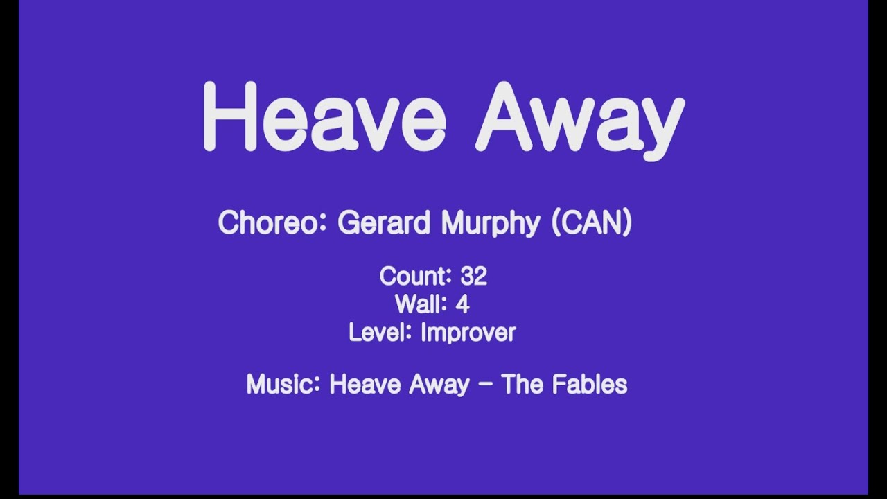 Heave Away Linedance (Improver Level)
