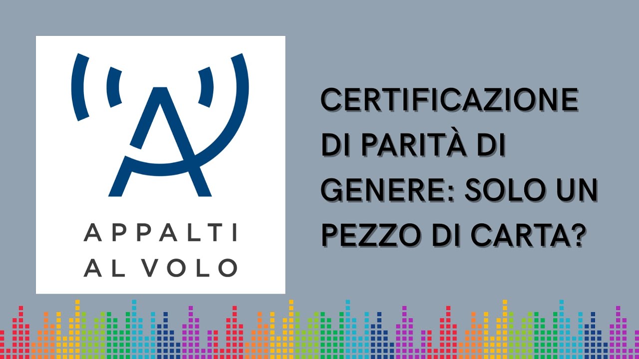 Certificazione di parità di genere: solo un pezzo di carta?