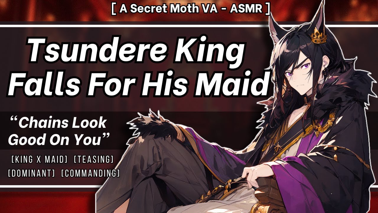 Tsundere King Falls For His Maid [M4F]