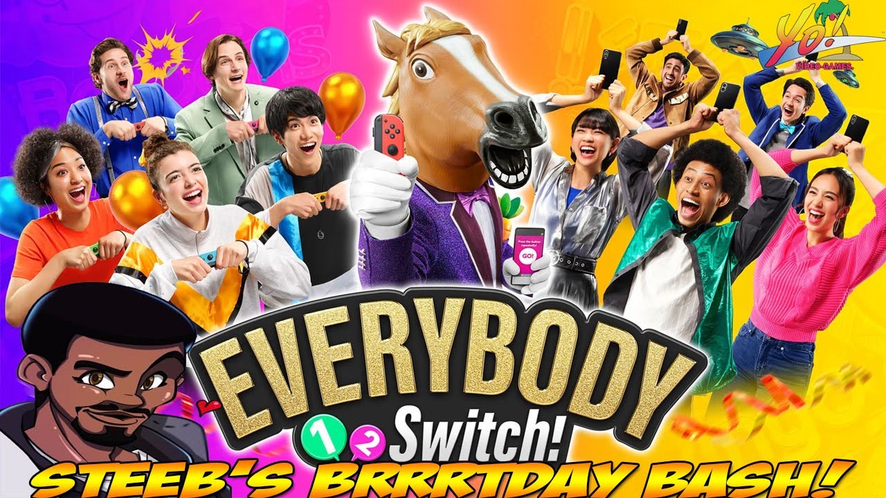 Everybody 1-2 Switch! Steeb's Brrrtday Bash! - YoVideogames