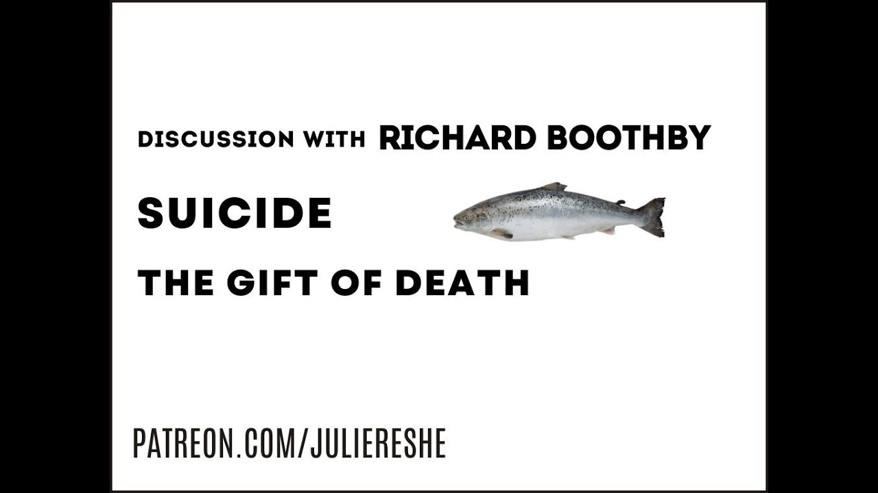 Suicide | The Gift of Death: A Conversation with Richard Boothby