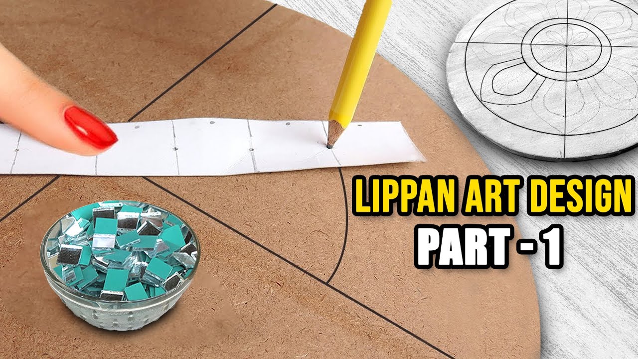 10 मिनट में #LIPPAN #ART के लिए डिज़ाइन बनाने का सबसे आसान तरीका PART - 01 Design pre-mark kaise kare